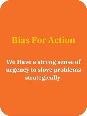 bias for action we have a strong sense of urgency to slove problems strategically